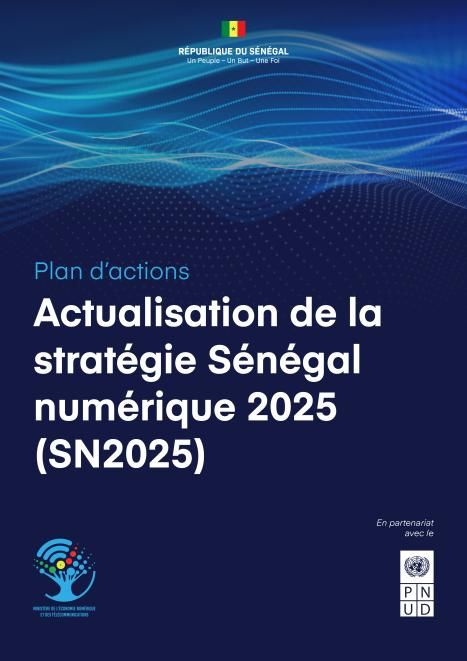 Stratégie Sénégal Numérique 2025 (SN2025) Plan d’actions actualisé